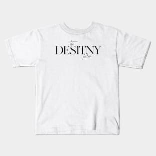 The Destiny Factor Kids T-Shirt